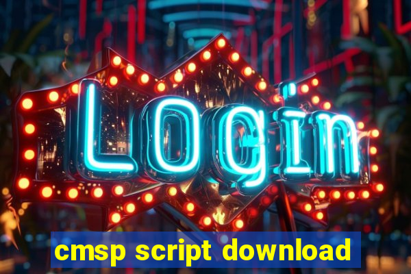 cmsp script download